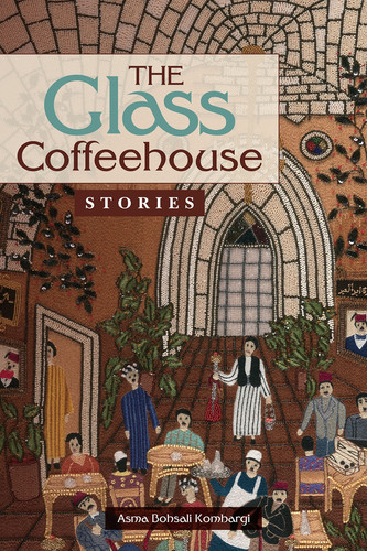 The Glass Coffeehouse Stories