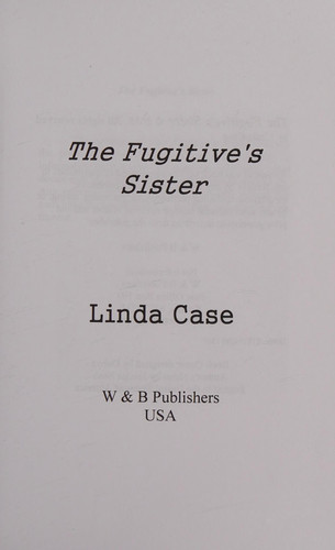 The Fugitive's Sister