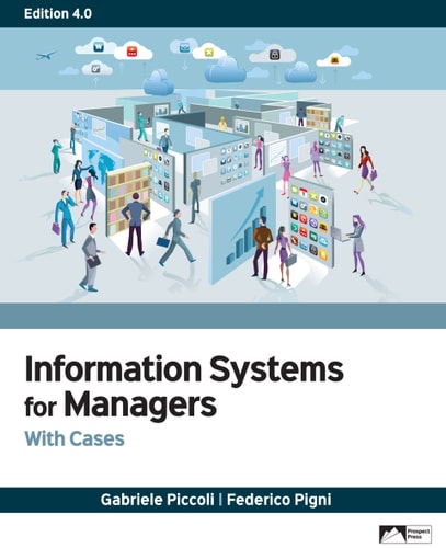 Information Systems for Managers:  With Cases