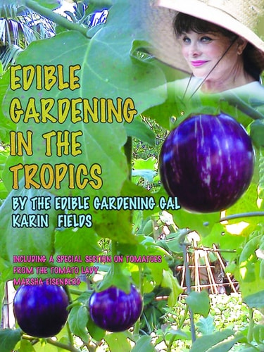 Edible Gardening in the Tropics