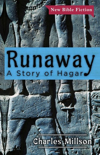 Runaway A Story of Hagar