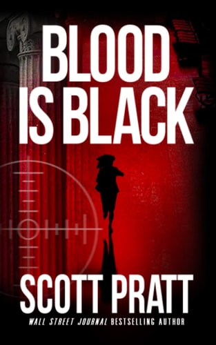 Blood Is Black A Legal Thriller