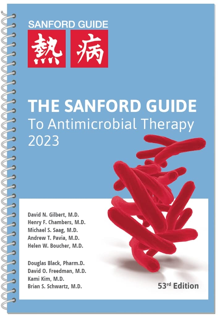 The Sanford Guide to Antimicrobial Therapy 2023