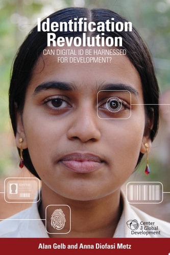 Identification Revolution Can Digital ID be Harnessed for Development?