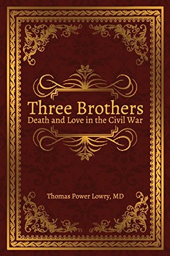 Three Brothers Death and Love in the Civil War