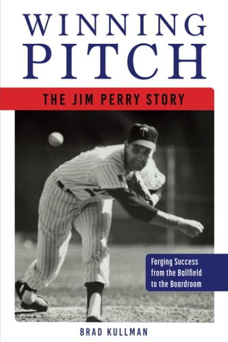 Winning Pitch The Jim Perry Story