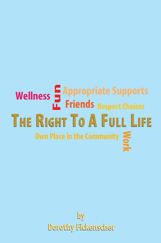 The Right to a Full Life
