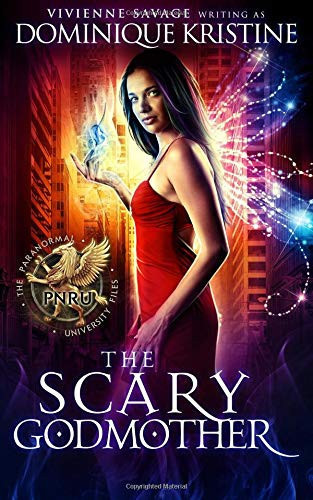 The Scary Godmother (The Paranormal University Files: Skylar)
