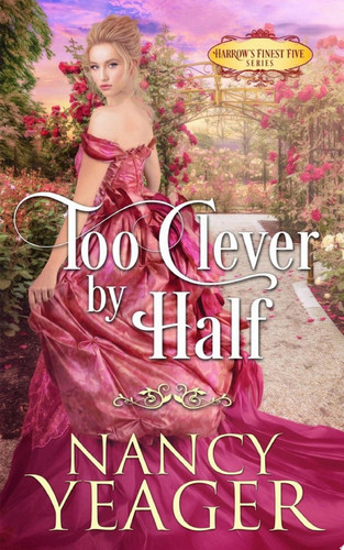 Too Clever by Half A Harrow's Finest Five Novella