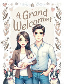 A Grand Welcome!
