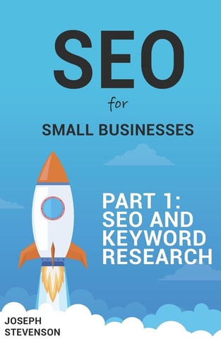 SEO for Small Business Part 1 SEO and Keyword Research