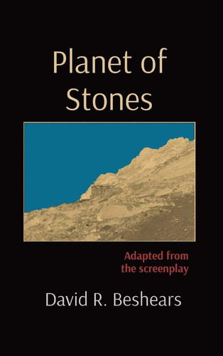 Planet of Stones Adapted from the Screenplay