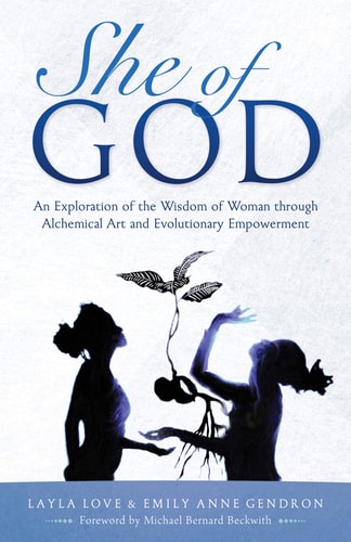 She of God Alchemical Art Deck and Evolutionary Empowerment Book--An Exploration of the Wisdom of Woman Thru Visionary Art, Timeless Quotes and Conscious Creation to Achieve Your Highest Potential