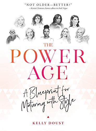 The Power Age A Blueprint for Maturing with Style