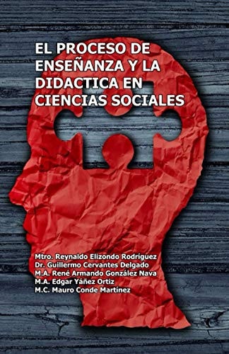 El Proceso de Enseñanza Y la Didáctica en Ciencias Sociales