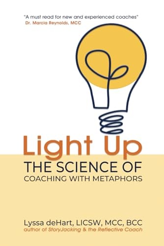 Light Up The Science of Coaching with Metaphors