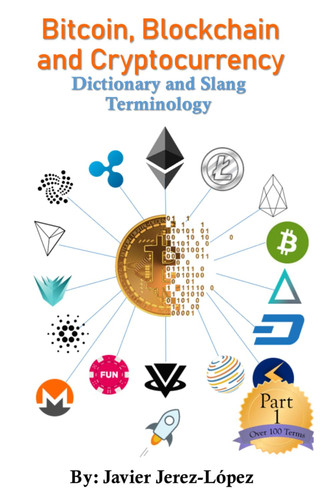 Bitcoin Blockchain and Cryptocurrency Dictionary and Slang Terminology
