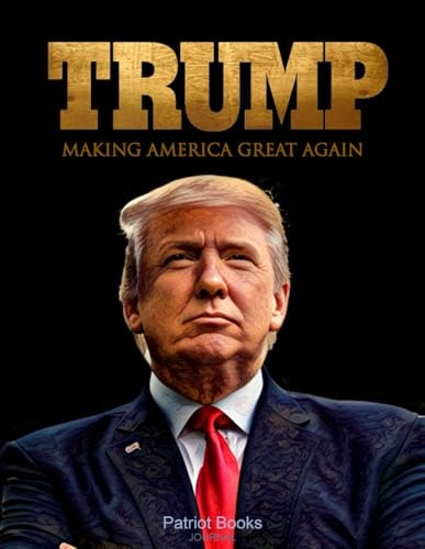Trump: Making America Great Again