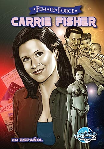 Female Force Carrie Fisher: En Español
