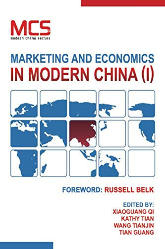 Marketing and Economics in Modern China (I)