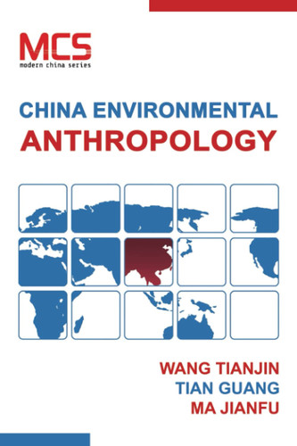 China Environmental Anthropology