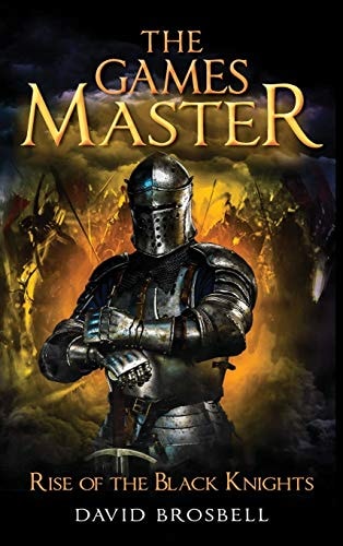 The Games Master Rise of the Black Knights