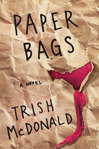 Paper Bags A Novel