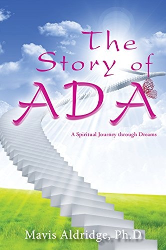 The Story of Ada A Spiritual Journey Through Dreams