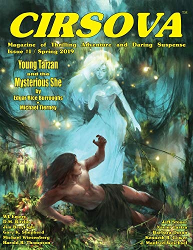 Cirsova Magazine of Thrilling Adventure and Daring Suspense: Issue #1
