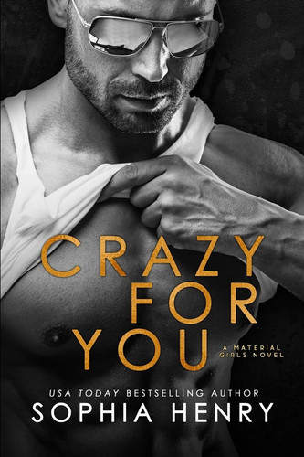 Crazy for You A Slow Burn Romance