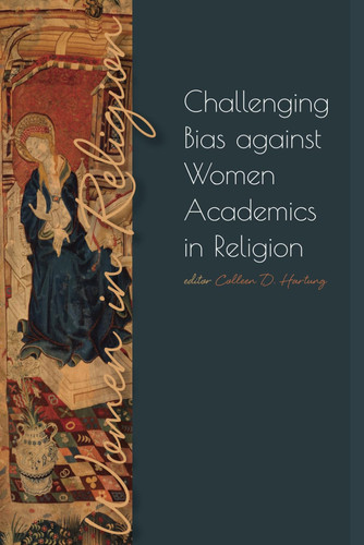 Challenging Bias Against Women Academics in Religion