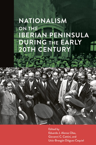 Nationalism on the Iberian Peninsula During the Early 20th Century