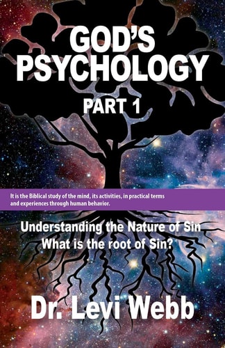 God's Psychology, Part 1 Understanding the Nature of Sin