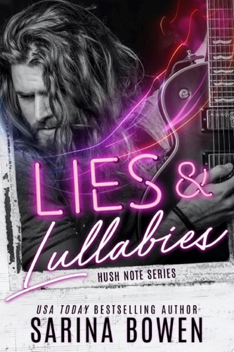 Lies and Lullabies A Rock Star Romance