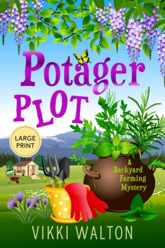 Potager Plot Large Print Edition