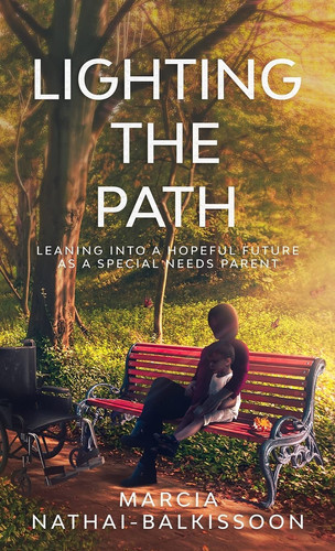 Lighting the Path Leaning Into a Hopeful Future As a Special Needs Parent
