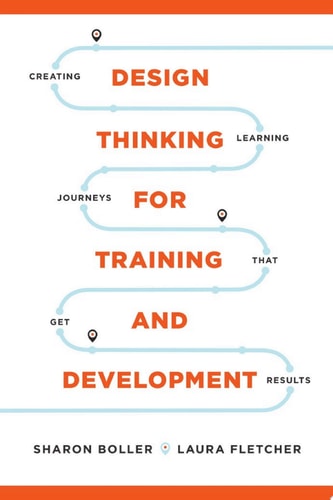Design Thinking for Training and Development
