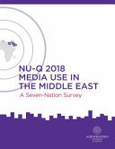 Nu-Q 2018 Media Use in the Middle East A Seven-Nation Survey