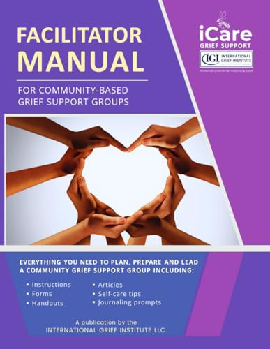 iCare Facilitator Manual for Community Grief Support Groups