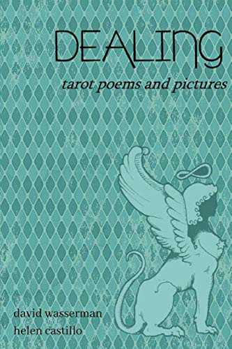 Dealing Tarot Poems and Pictures