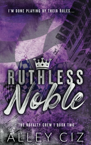 Ruthless Noble Discreet Special Edition