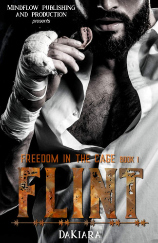 Flint Freedom In The Cage