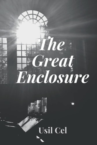 The Great Enclosure