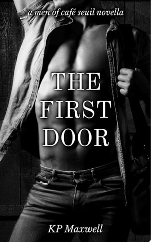The First Door a Men of Café Seuil prequel novella