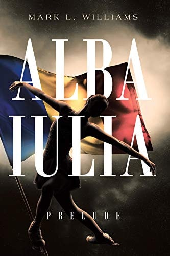 Alba Iulia: Prelude