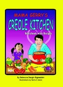 Mama Gerry's Creole Kitchen Storybook with Recipes