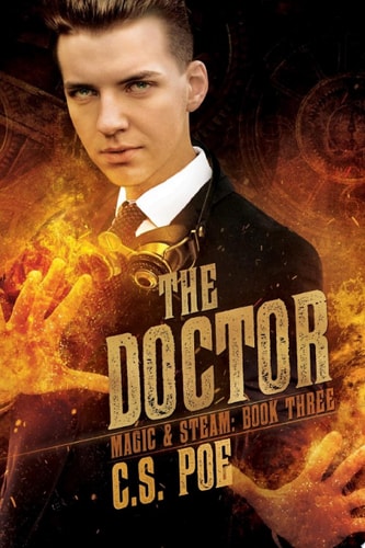 The Doctor Gilded Age Magic Steampunk Gay Romance