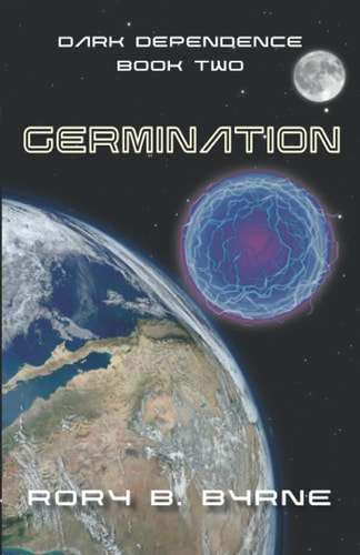 Germination Book Two Dark Dependence Series