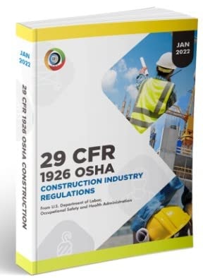 OSHA 1926 Construction Industry January 2022