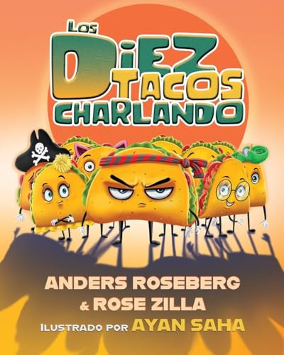 Los diez tacos charlando